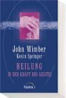Heilung in der Kraft des Geistes