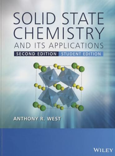 Solid State Chemistry and its Applications: Student Edition