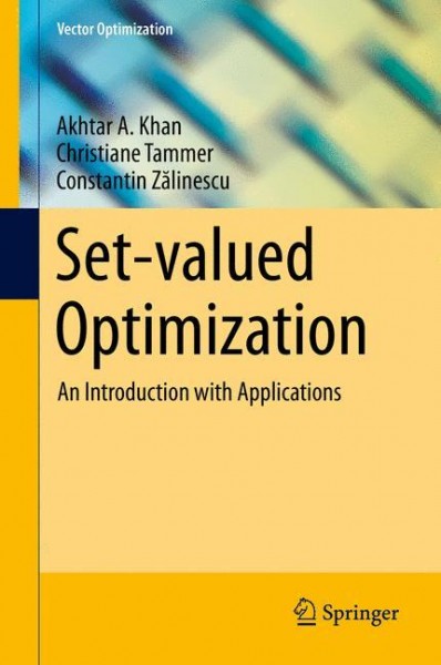 Set-valued Optimization