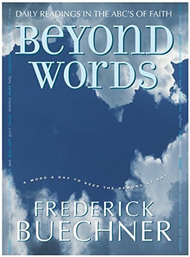 Beyond Words: Daily Readings in the ABC's of Faith