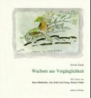 Wachsen aus Vergänglichkeit: Zum Streit um die Erweiterung des Nationaparks Bayerischer Wald
