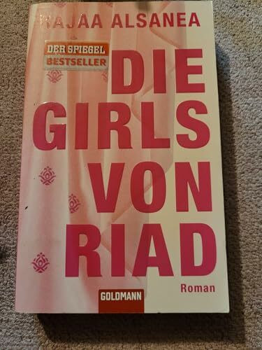 Die Girls von Riad: Roman