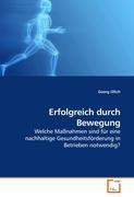 Erfolgreich durch Bewegung
