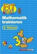 Fit für die Schule, Mathematik trainieren, 3. Klasse
