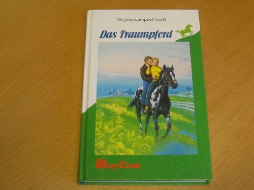 Das Traumpferd
