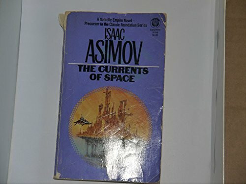 The Currents of Space