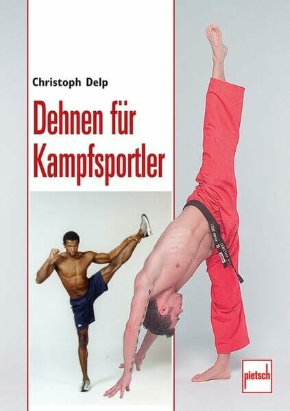 Dehnen für Kampfsportler
