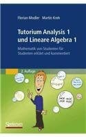 Tutorium Analysis 1 und Lineare Algebra 1. Mathematik von Studenten für Studenten erklärt und kommentiert.