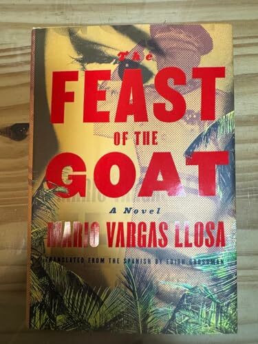 Farrar, Straus & Giroux Inc The Feast Of The Goat