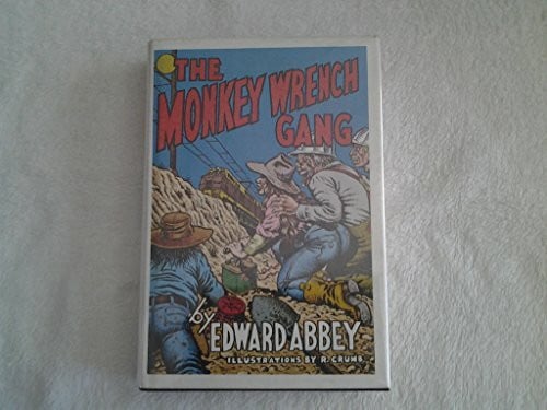 The Monkey Wrench Gang (10th Anniversary Edition)