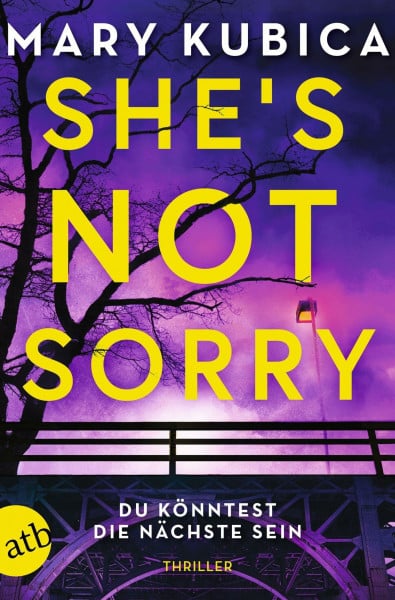 She's Not Sorry – Du könntest die Nächste sein: Thriller