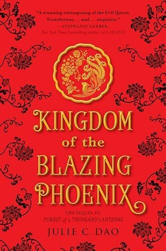 Kingdom of the Blazing Phoenix (Rise of the Empress, Band 2)
