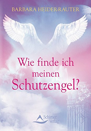 Wie finde ich meinen Schutzengel?