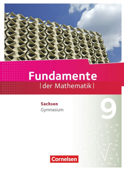 Fundamente der Mathematik - Sachsen - 9. Schuljahr: Schulbuch