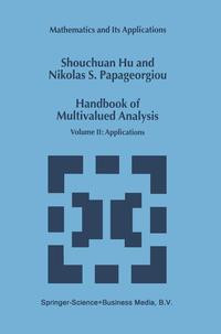 Handbook of Multivalued Analysis 02