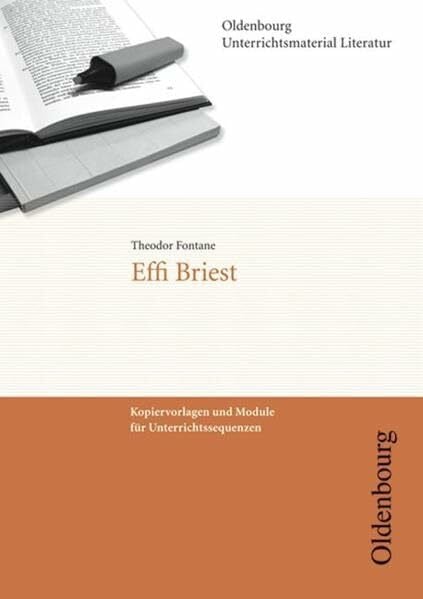 Oldenbourg Unterrichtsmaterial Literatur / Effi Briest