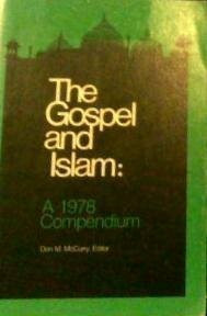 Gospel and Islam : A Compendium