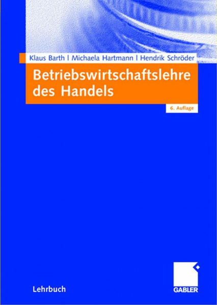 Betriebswirtschaftslehre des Handels