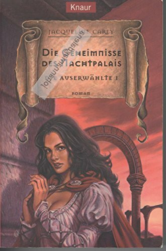 Die Geheimnisse des Nachtpalais. Die Auserwählte 01.