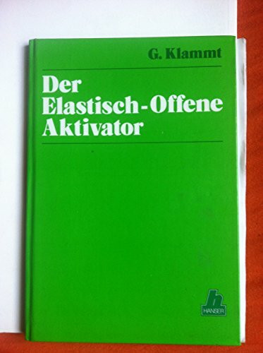 Der elastisch-offene Aktivator