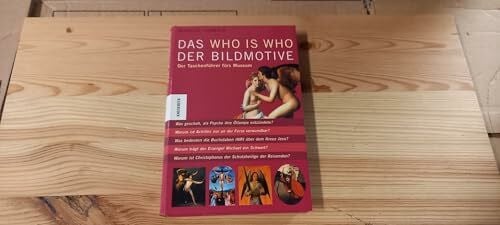 Das Who is Who der Bildmotive: Der Taschenführer fürs Museum