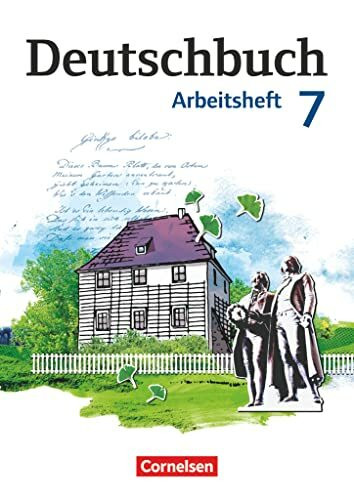 Deutschbuch Gymnasium - Berlin, Brandenburg, Mecklenburg-Vorpommern, Sachsen, Sachsen-Anhalt und Thüringen - Ausgabe 2012 - 7. Schuljahr: Arbeitsheft mit Lösungen