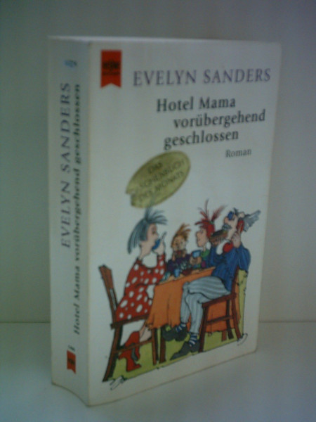 Hotel Mama vorübergehend geschlossen: Roman