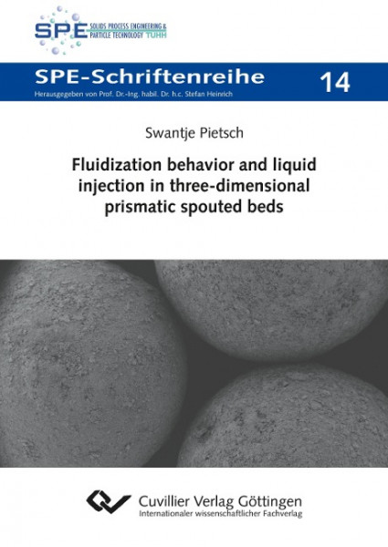 Fluidization behavior and liquid injection in three-dimensional prismatic spouted beds (Band 14)