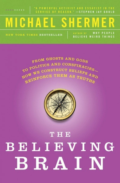 The Believing Brain