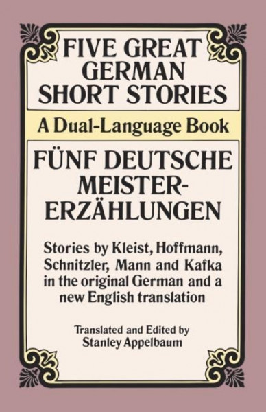 Five Great German Short Stories: A Dual-Language Book
