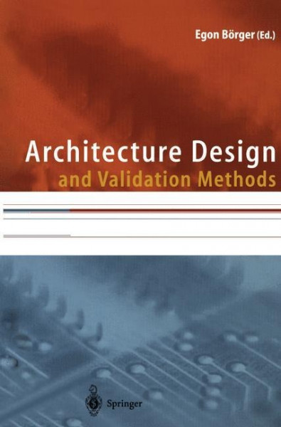 Architecture Design and Validation Methods