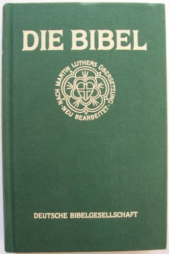 Bibelausgaben, Lutherbibel Taschenausgabe ohne Apokryphen, grün (Luther-Bibel 1984: Taschenausgabe ohne Apokryphen)