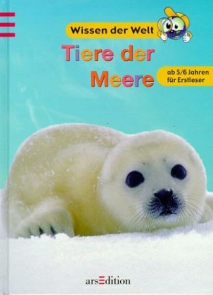 Tiere der Meere: 1. Lesestufe für Erstleser (Wissen der Welt)