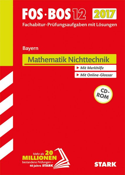 STARK Abiturprüfung FOS/BOS Bayern - Mathematik Nichttechnik 12. Klasse