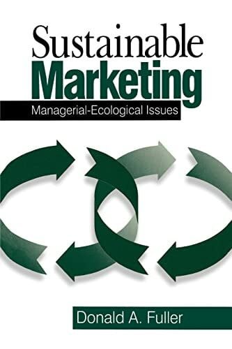 Sustainable Marketing: Managerial - Ecological Issues