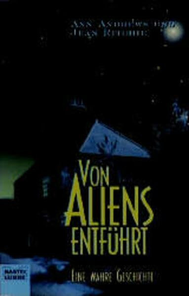 Von Aliens entführt (Allgemeine Reihe. Bastei Lübbe Taschenbücher)