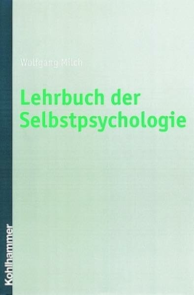 Lehrbuch der Selbstpsychologie