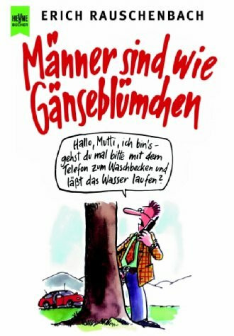 Männer sind wie Gänseblümchen. Cartoons