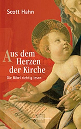 Aus dem Herzen der Kirche