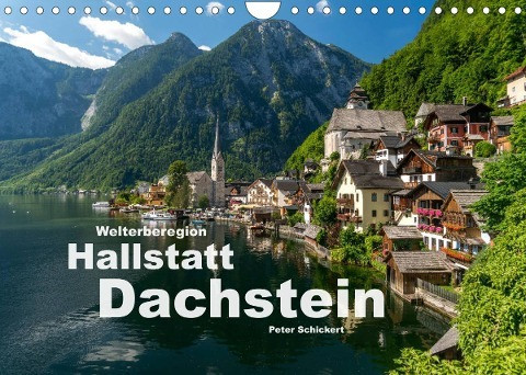 Welterberegion Hallstatt Dachstein (Wandkalender 2023 DIN A4 quer)