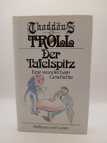 Der Tafelspitz: Eine wunderbare Geschichte