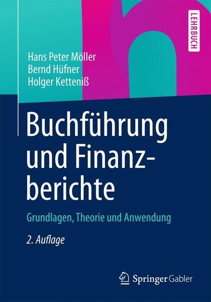 Buchführung und Finanzberichte: Grundlagen, Theorie und Anwendung (German Edition)