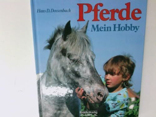 Pferde, mein Hobby