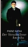 Der Verschollene ("Amerika"): Roman