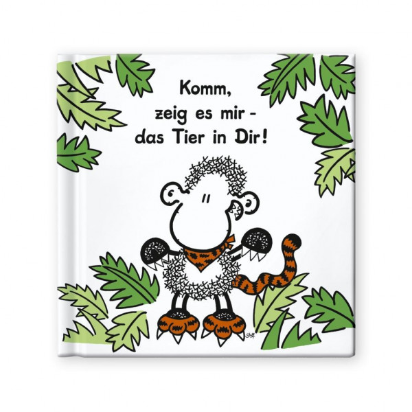 Geschenkbuch "Komm, zeig es mir - das Tier in Dir!"