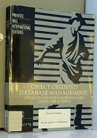 Object-Oriented Database Management: Applications in Engineering and Computer Science Object-Oriented Database Management: Applications in Engineering and Computer Science