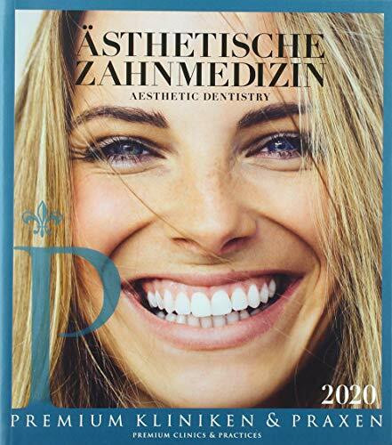 Ästhetische Zahnmedizin: Premium Kliniken & Praxen