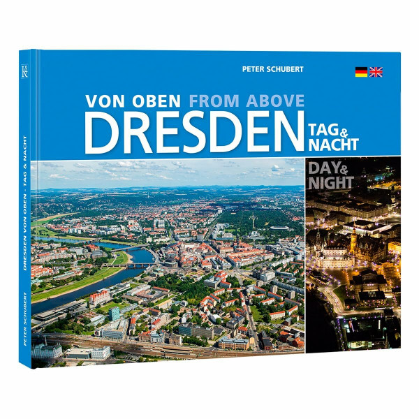 Dresden von oben | Tag und Nacht - Dresden from above | Day and Night