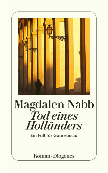 Tod eines Holländers: Ein Fall für Guarnaccia (Maresciallo Guarnaccia)