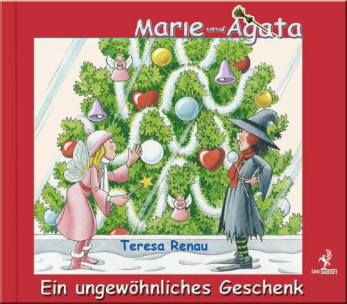 Marie und Agata - Ein ungewöhnliches Geschenk